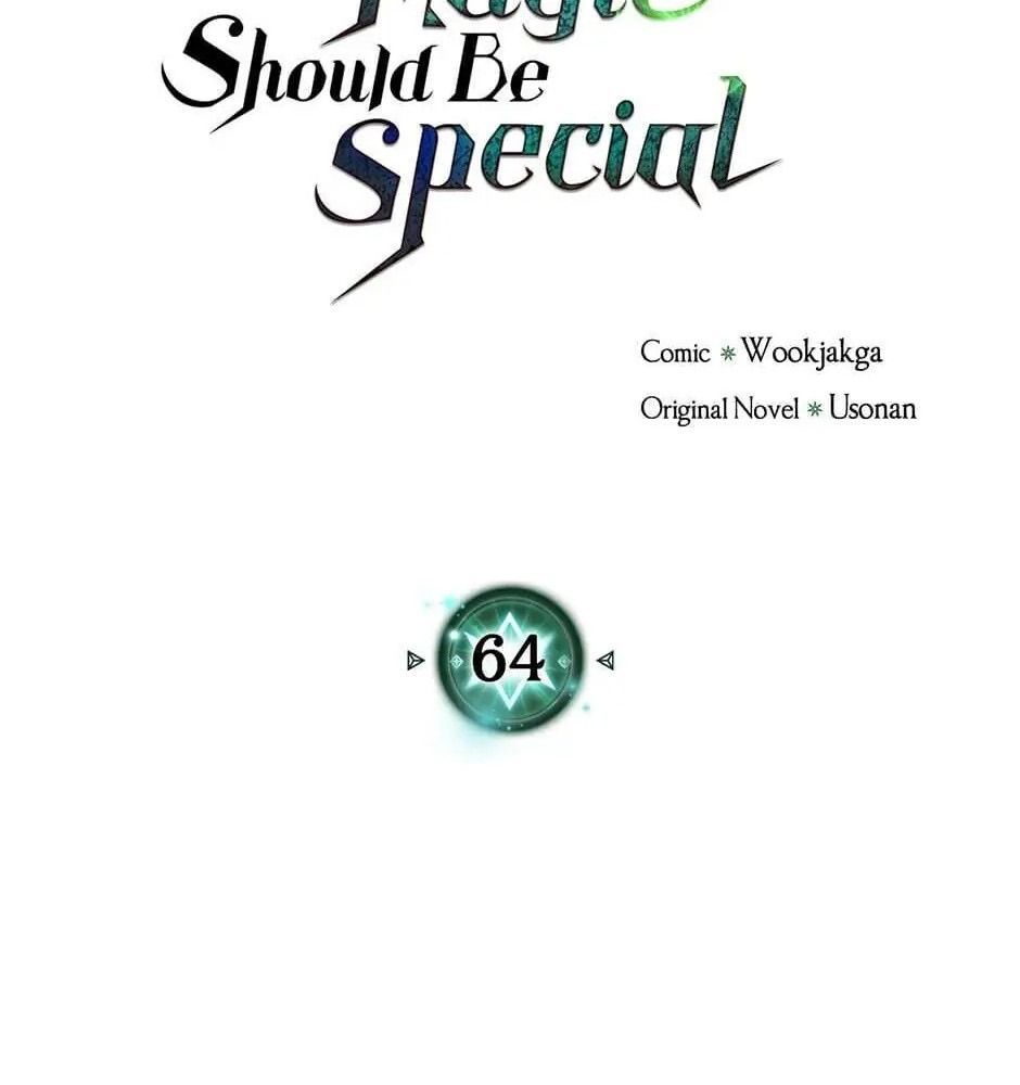 Phép Thuật Của Người Trở Về Phải Đặc Biệt Chapter 64 - 6