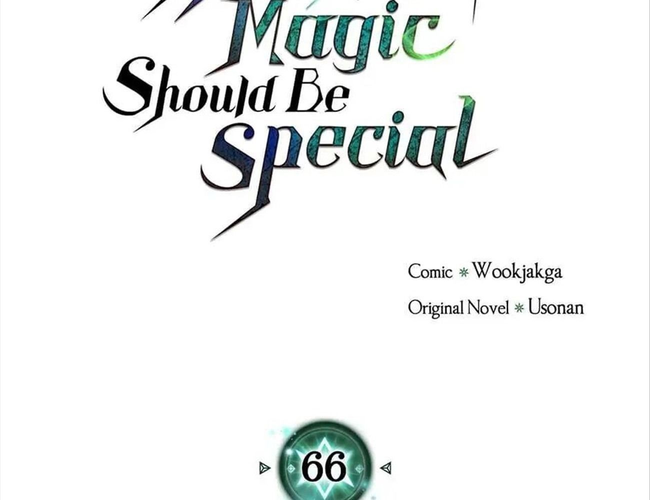 Phép Thuật Của Người Trở Về Phải Đặc Biệt Chapter 66 - 4