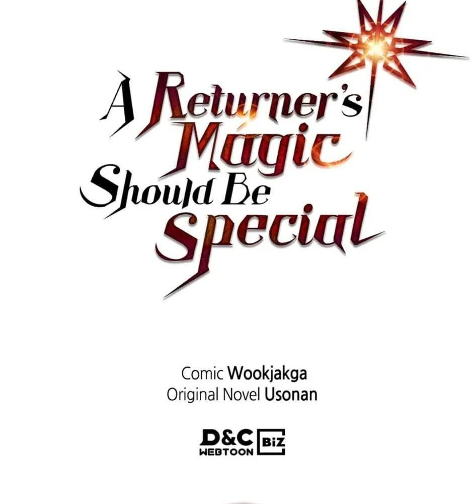 Phép Thuật Của Người Trở Về Phải Đặc Biệt Chapter 77 - 116