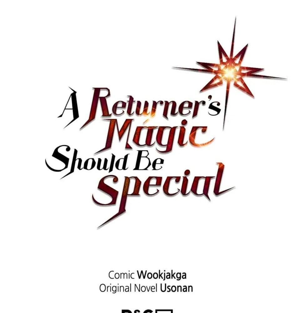 Phép Thuật Của Người Trở Về Phải Đặc Biệt Chapter 78 - 119