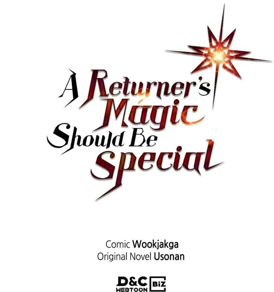 Phép Thuật Của Người Trở Về Phải Đặc Biệt Chapter 82 - 109