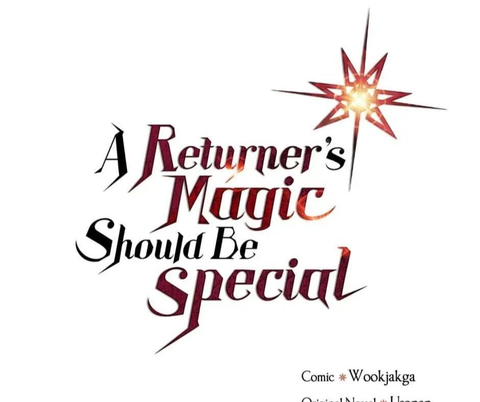 Phép Thuật Của Người Trở Về Phải Đặc Biệt Chapter 84 - 2