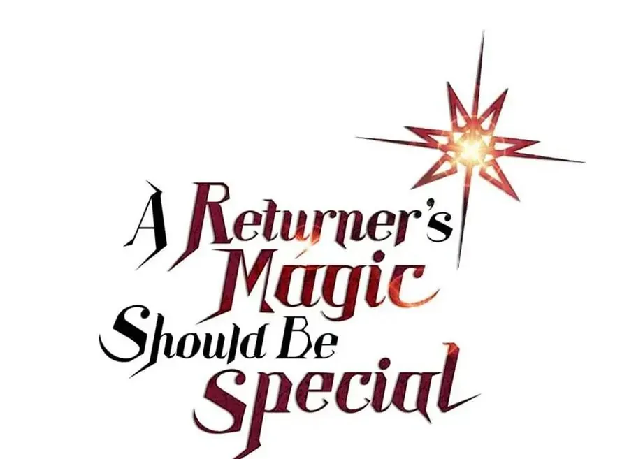 Phép Thuật Của Người Trở Về Phải Đặc Biệt Chapter 88 - 2