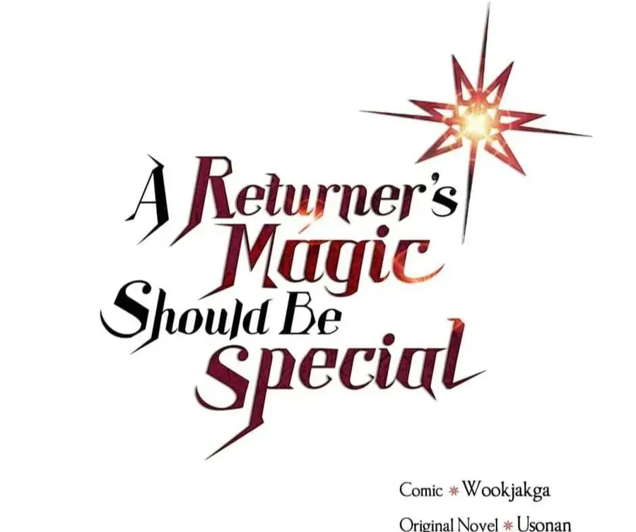 Phép Thuật Của Người Trở Về Phải Đặc Biệt Chapter 97 - 2