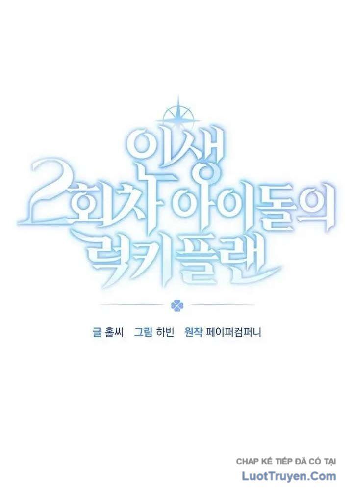 Kế Hoạch May Mắn Của Thần Tượng Ở Kiếp Thứ Hai Chapter 13 - 20