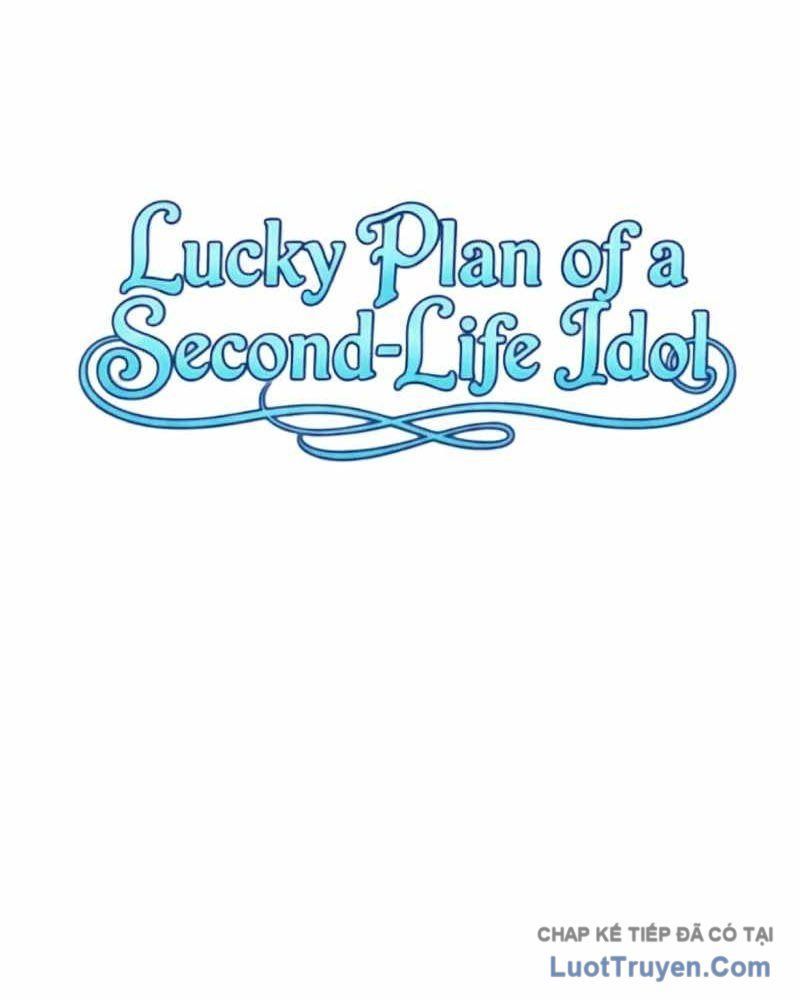 Kế Hoạch May Mắn Của Thần Tượng Ở Kiếp Thứ Hai Chapter 20 - 96