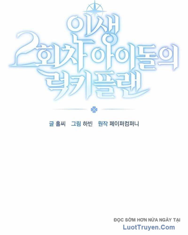 Kế Hoạch May Mắn Của Thần Tượng Ở Kiếp Thứ Hai Chapter 3 - 47