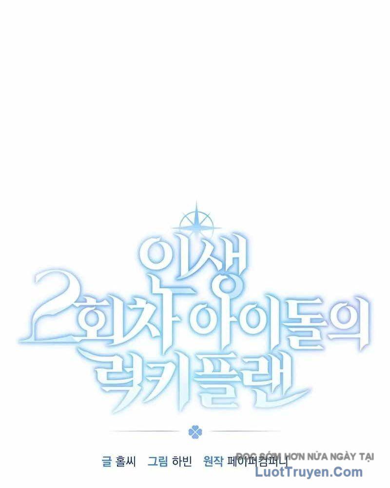 Kế Hoạch May Mắn Của Thần Tượng Ở Kiếp Thứ Hai Chapter 4 - 23