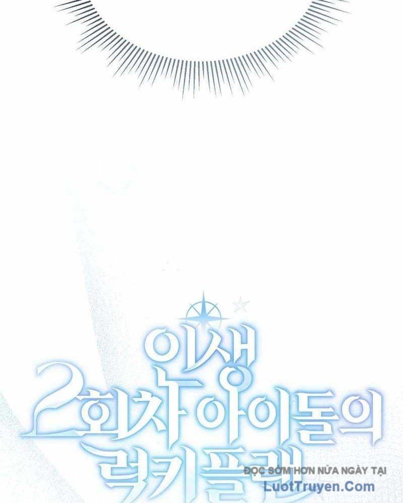 Kế Hoạch May Mắn Của Thần Tượng Ở Kiếp Thứ Hai Chapter 9 - 15