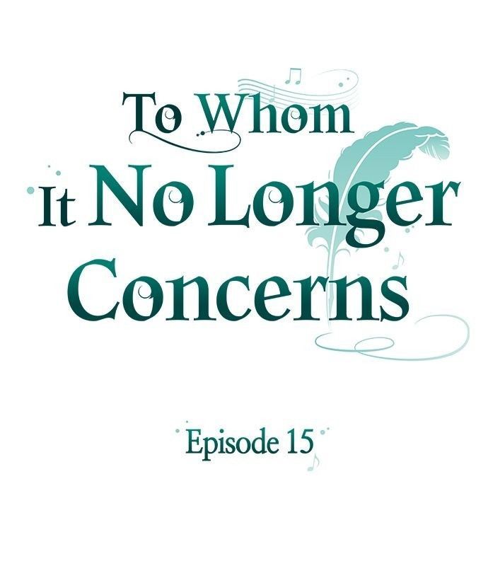 Gửi Người Không Còn Quan Tâm Chapter 15 - 21