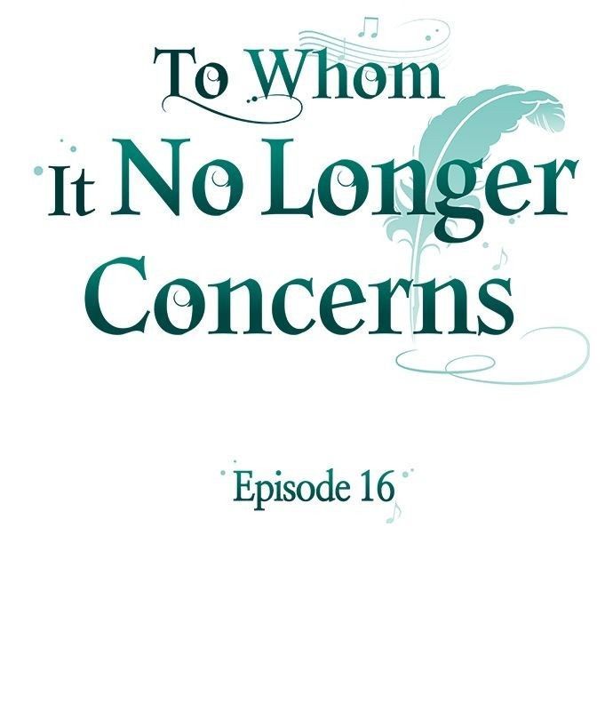 Gửi Người Không Còn Quan Tâm Chapter 16 - 22
