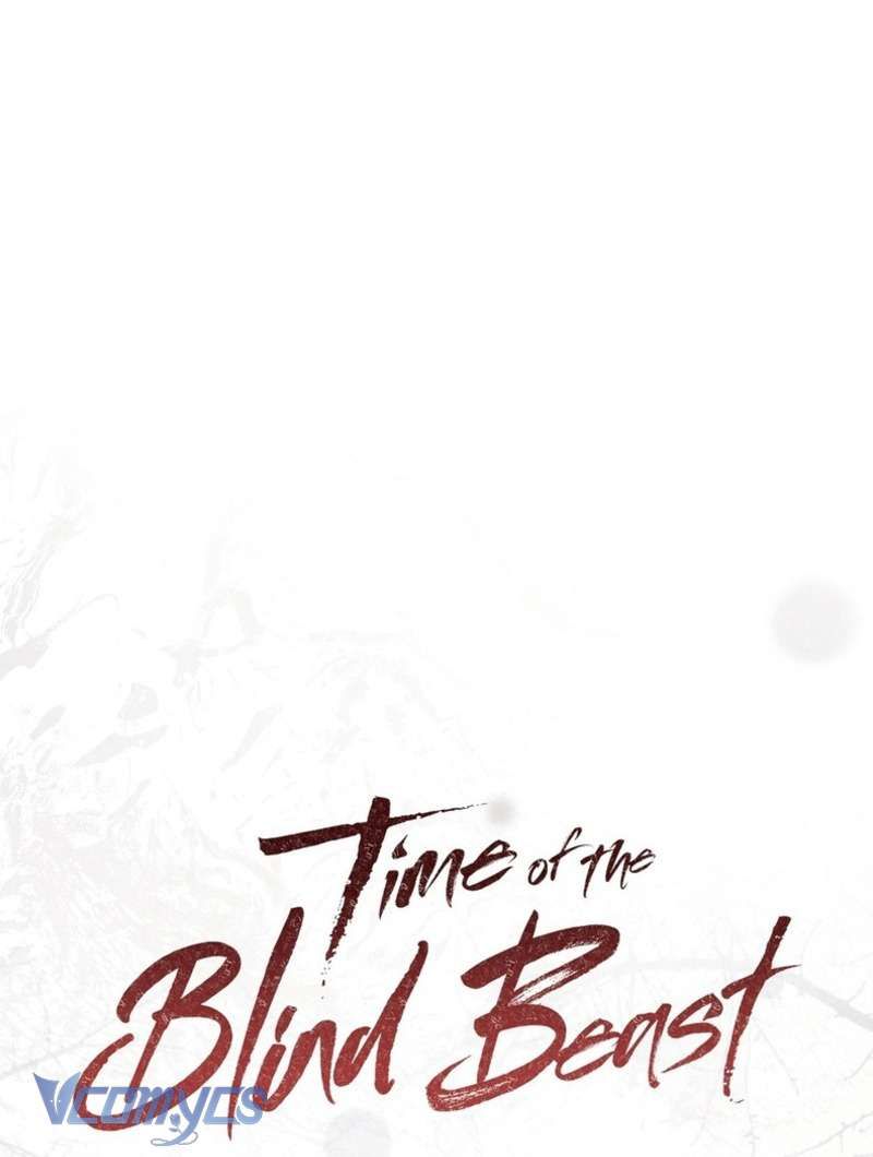 Thời Khắc Của Quái Thú Mù Chapter 2 - 11