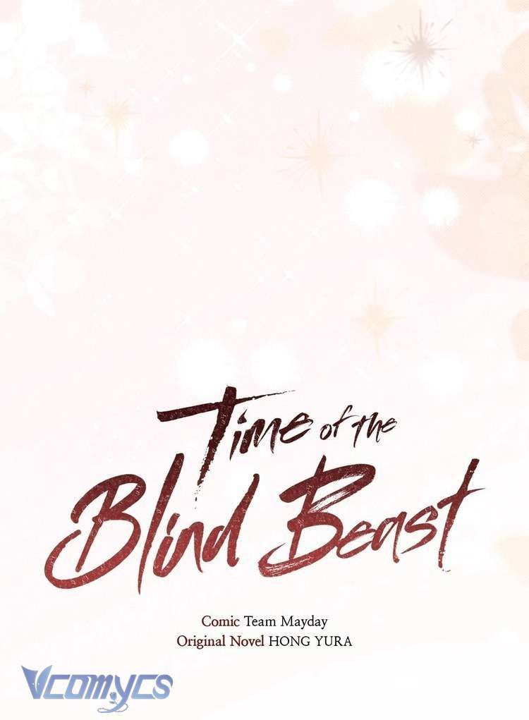 Thời Khắc Của Quái Thú Mù Chapter 6 - 6