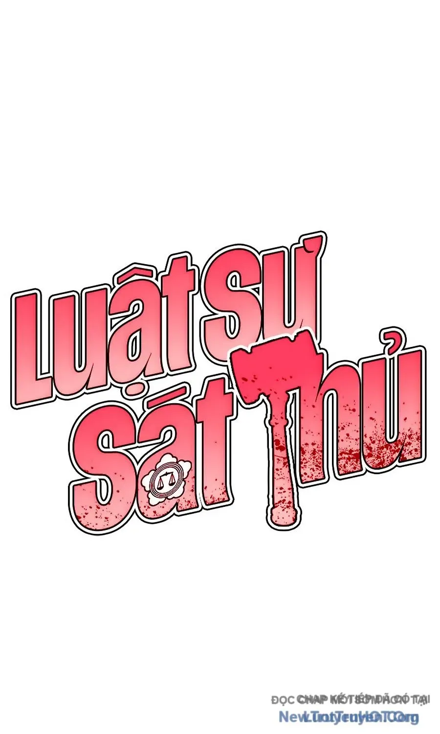 Luật Sư Sát Thủ Chapter 22 - 44