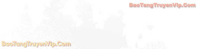 Phát Sóng Của Siêu Việt Giả Chapter 13 - 75