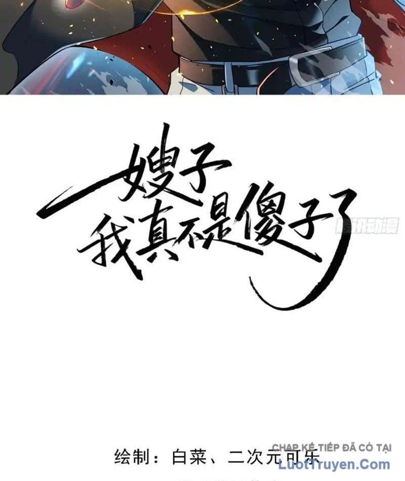 Tẩu Tử: Ta Thật Không Phải Kẻ Ngốc Chapter 16 - 4