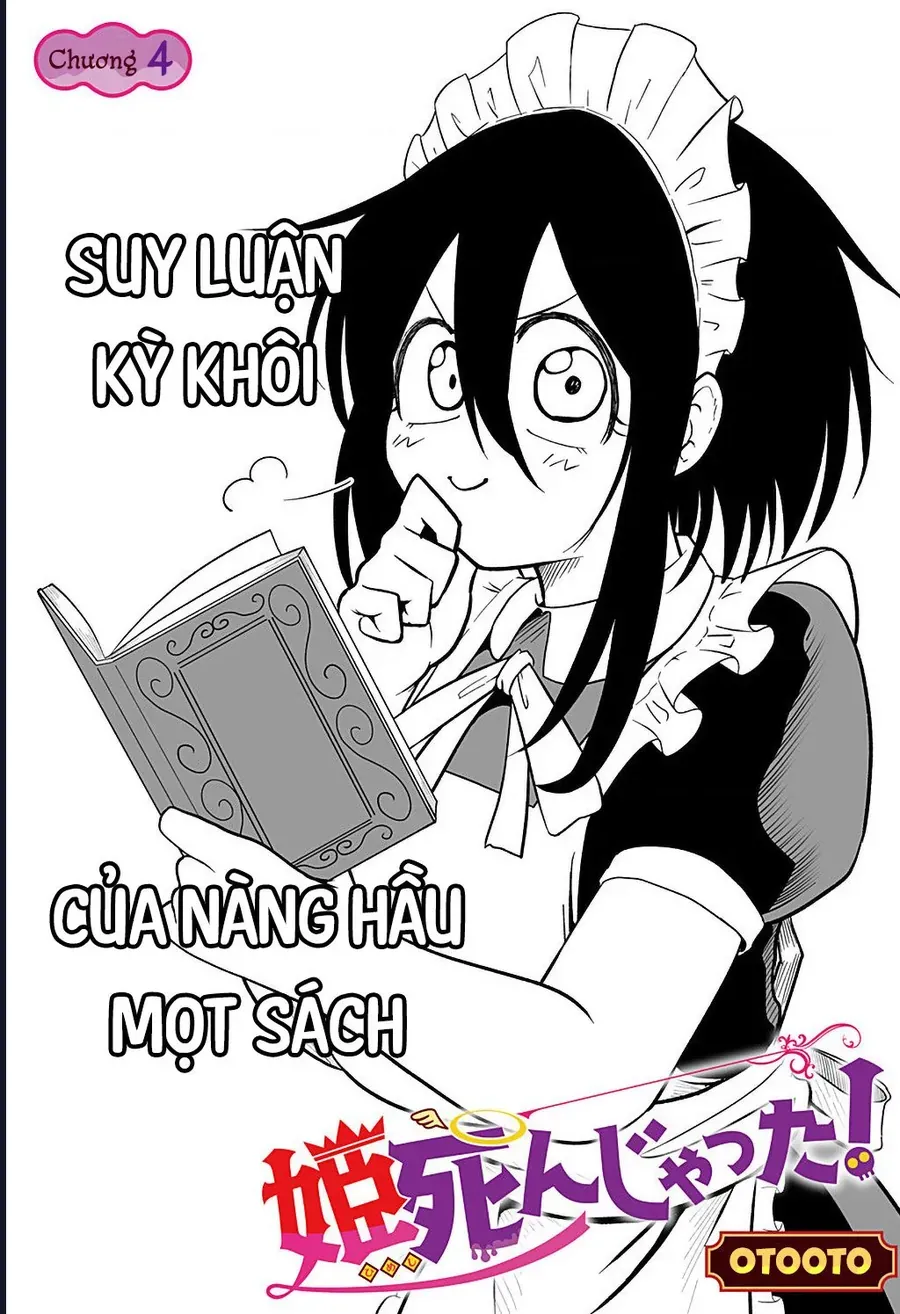Công Chúa Đã Chết! Chapter 4 - 3