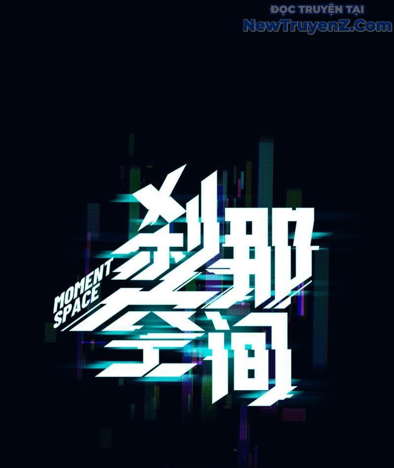 Không Gian Sát Na Chapter 11 - 4