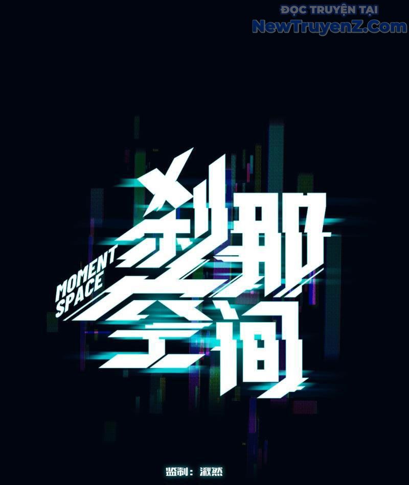 Không Gian Sát Na Chapter 8 - 4