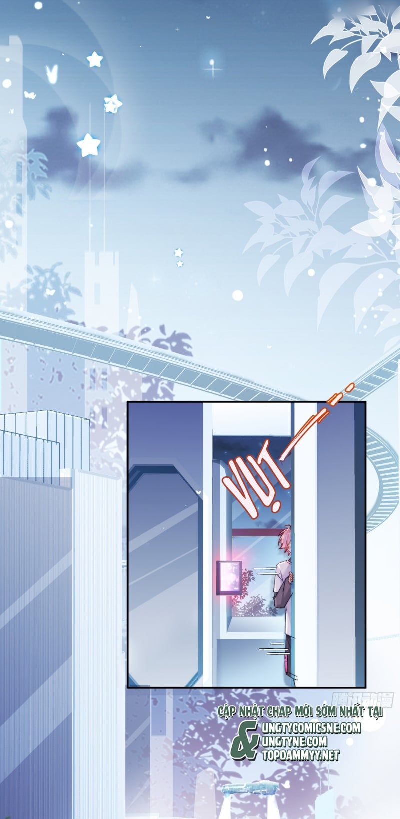 Cả Vũ Trụ Đều Muốn Thân Thiết Với Tôi Chapter 10 - 19