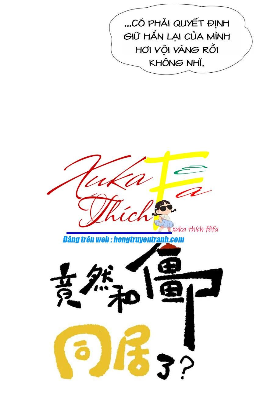 Trời Ơi, Tôi Lại Đang Sống Chung Với Cương Thi?! Chapter 5 - 16