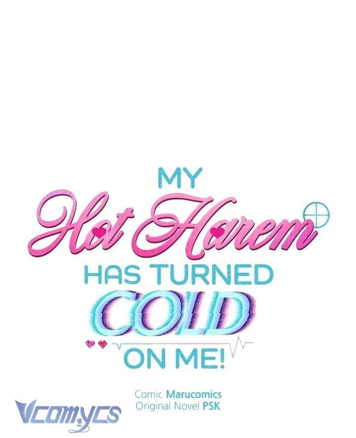 Dàn Harem Nóng Bỏng Đang Dần Lạnh Nhạt Với Tôi! Chapter 13 - 18