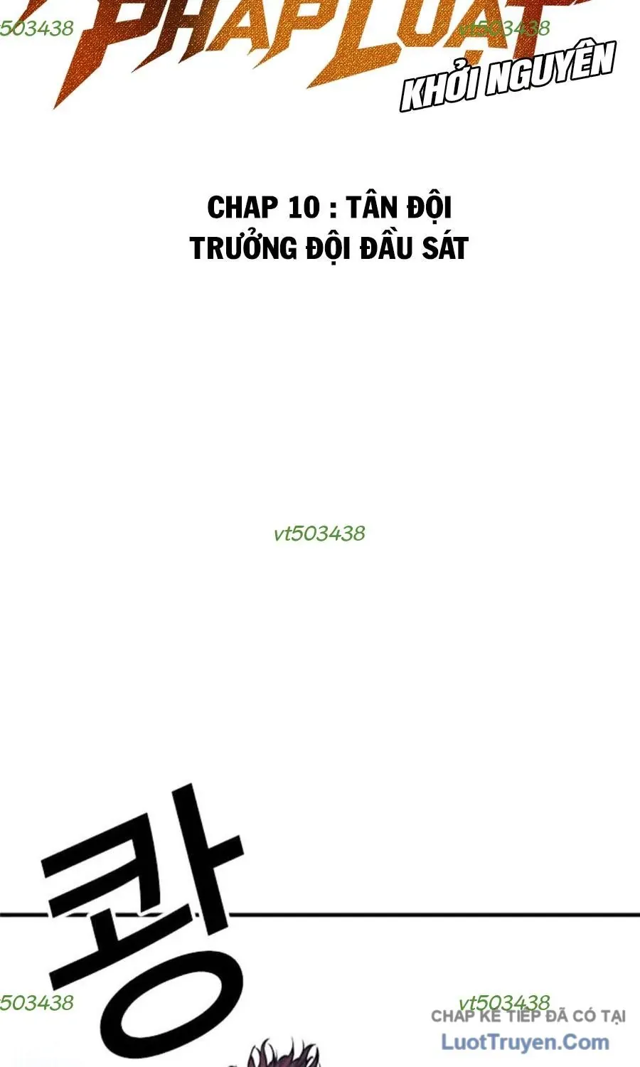 Ngoài Vòng Pháp Luật: Khởi Nguyên Chapter 10 - 10