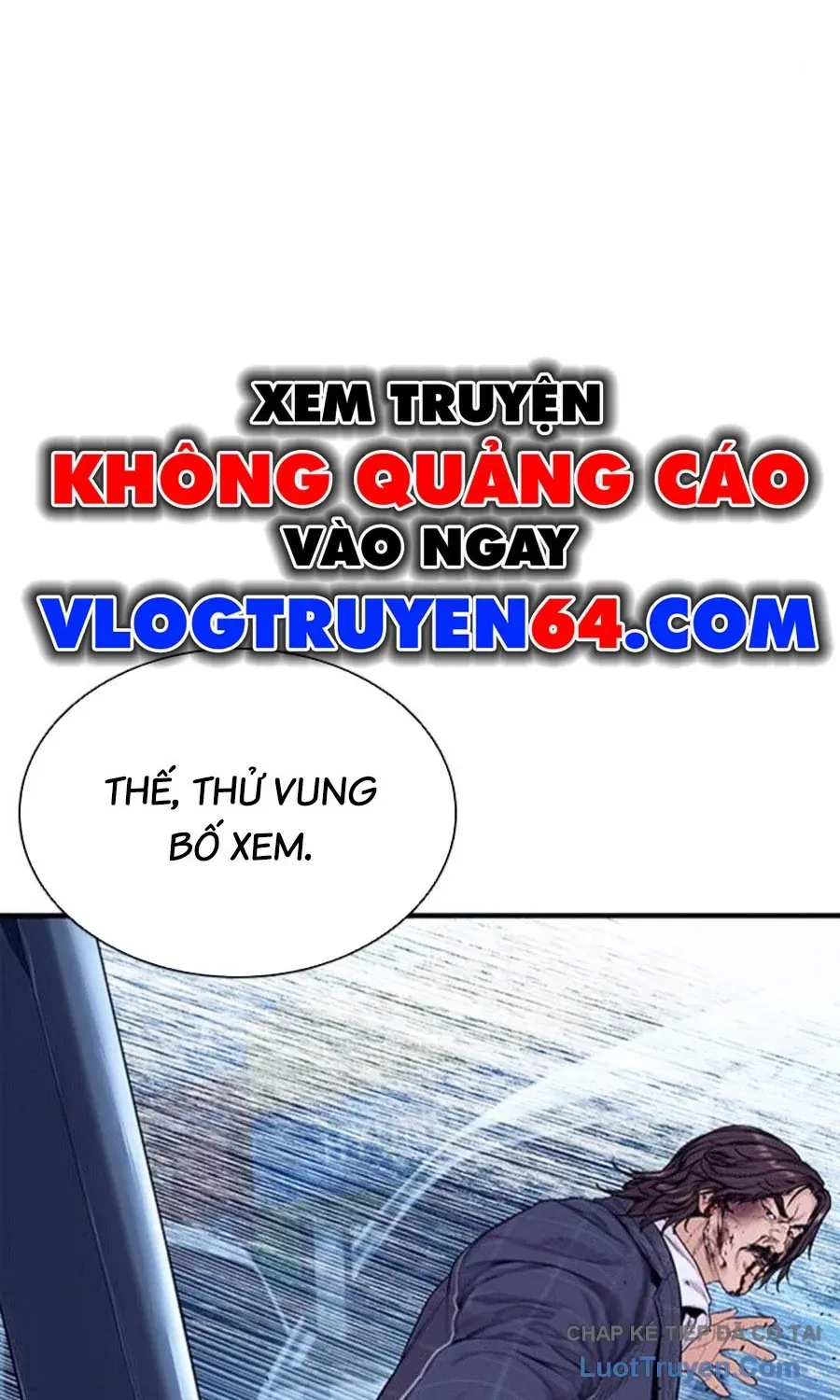 Ngoài Vòng Pháp Luật: Khởi Nguyên Chapter 9 - 160
