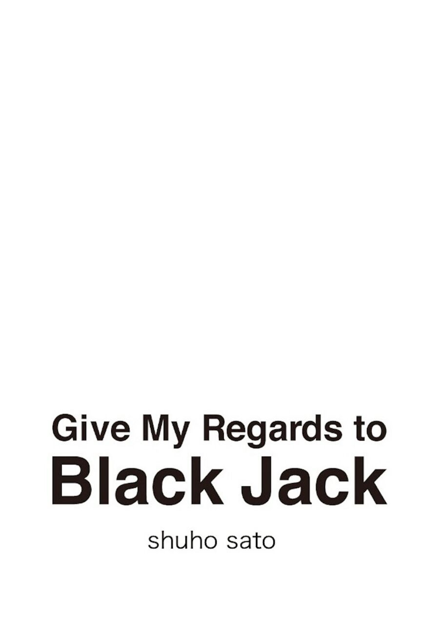 Say Hello To Black Jack Chapter 16 - 22