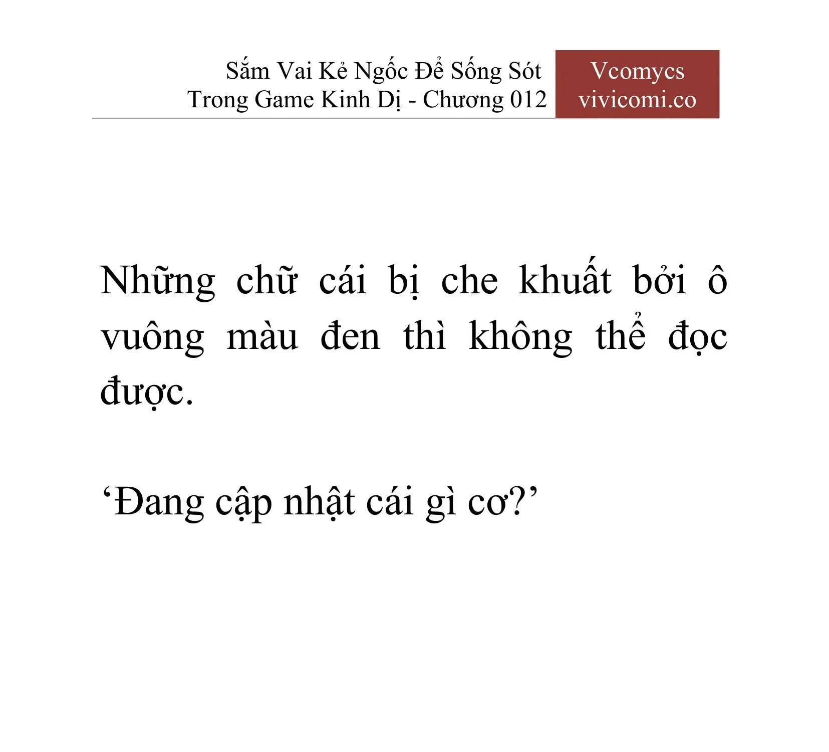 [Novel] Sắm Vai Kẻ Ngốc Để Sống Sót Trong Game Kinh Dị Chapter 12 - 46