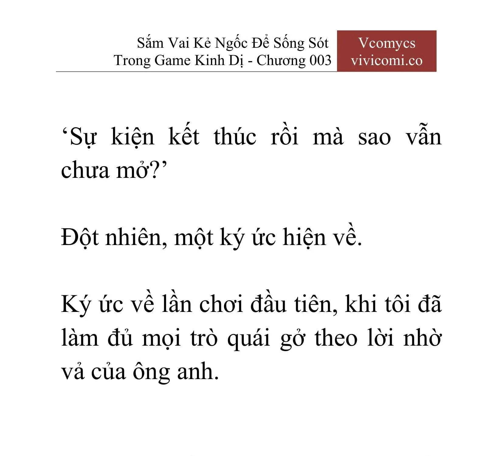 [Novel] Sắm Vai Kẻ Ngốc Để Sống Sót Trong Game Kinh Dị Chapter 3 - 38