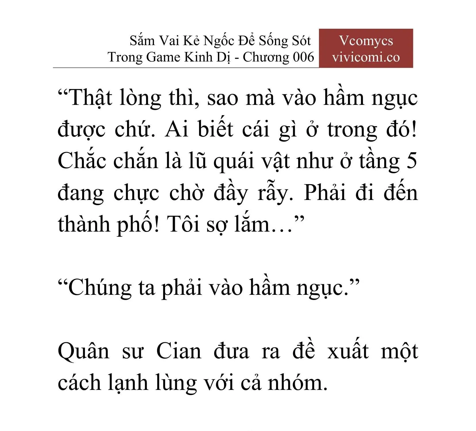 [Novel] Sắm Vai Kẻ Ngốc Để Sống Sót Trong Game Kinh Dị Chapter 6 - 10