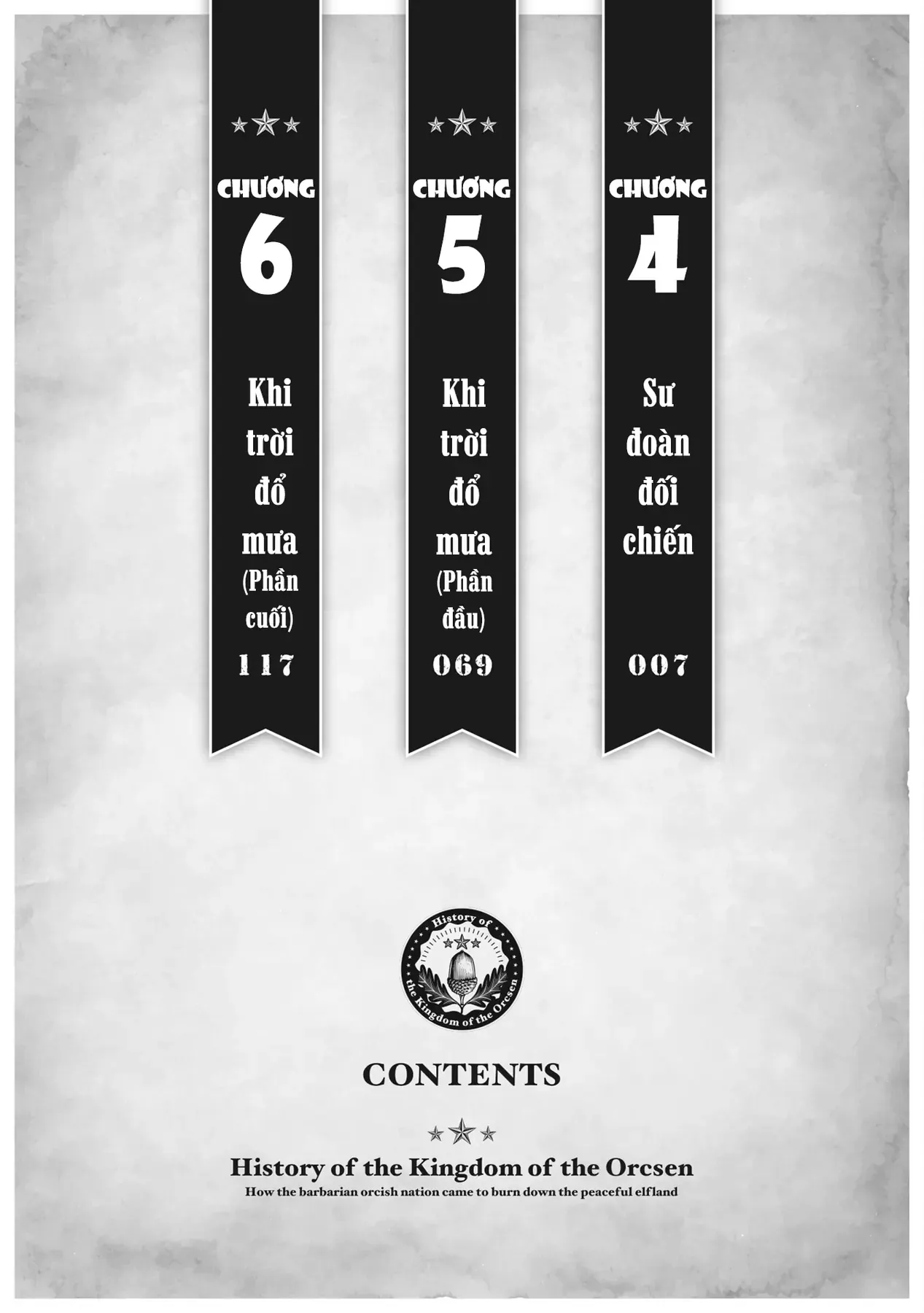 Biên Niên Sử Vương Quốc Orcsen - Vương Quốc Orc Mọi Rợ Đã Thiêu Rụi Vùng Đất Tiên Tộc Hiền Hòa Như Thế Nào? Chapter 4 - 6