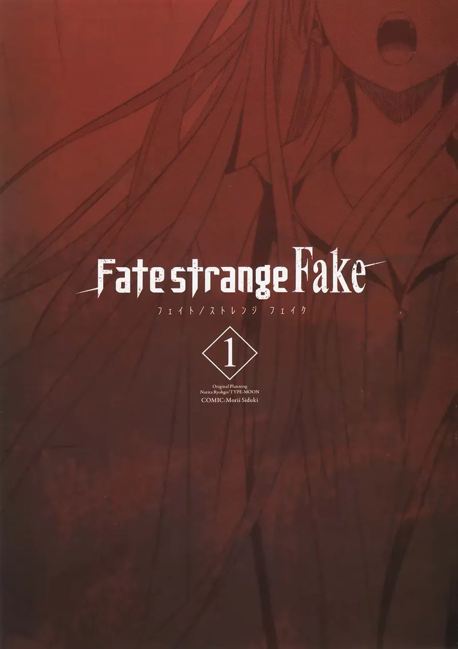 Fate/Strange Fake Chapter 0 - 4