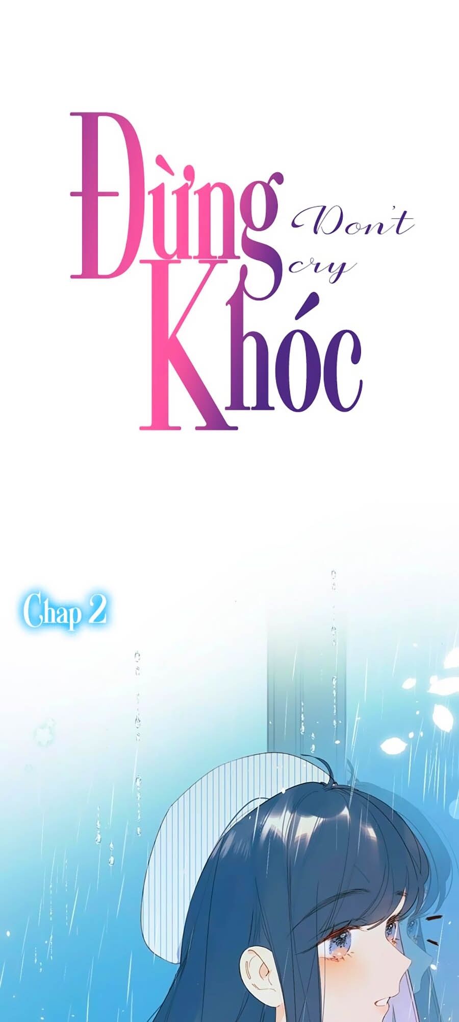 Đừng Khóc Chapter 2 - 2