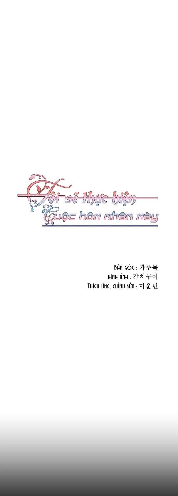 Tôi Sẽ Thực Hiện Cuộc Hôn Nhân Này Chapter 1 - 5