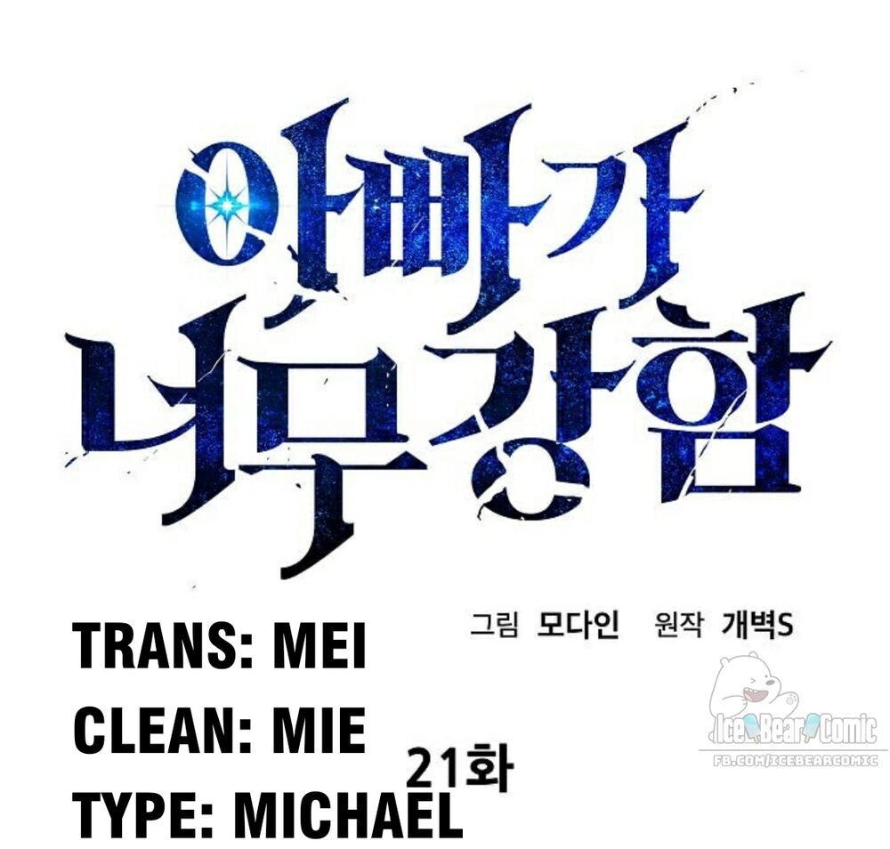 Bố Tôi Quá Mạnh Chapter 21 - 5