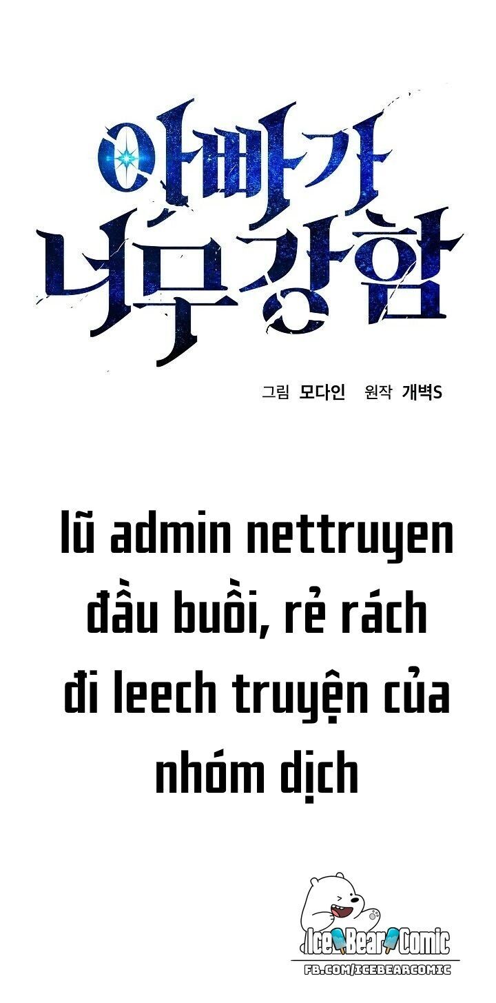 Bố Tôi Quá Mạnh Chapter 7 - 7