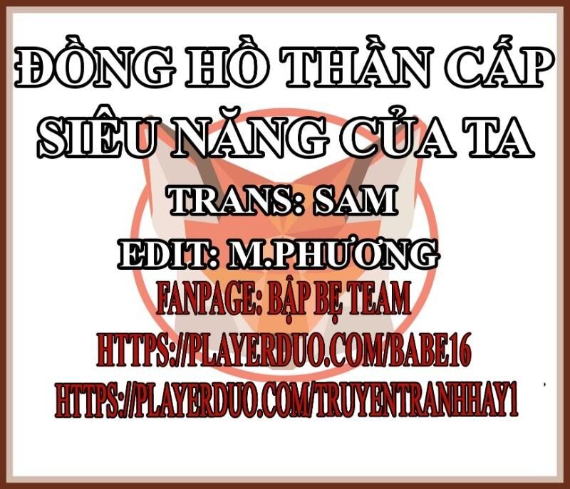 Đồng Hồ Thần Cấp Siêu Năng Của Ta Chapter 1 - 1