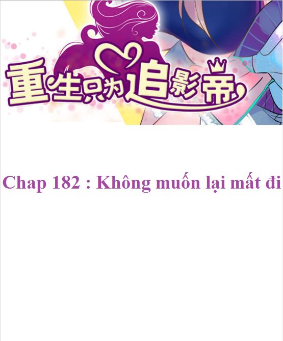 Trọng Sinh Để Ngủ Với Ảnh Đế Chapter 182 - 2