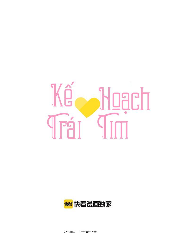 Kế Hoạch Trái Tim Chapter 13 - 1