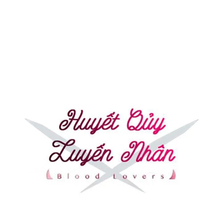 Tình Yêu Huyết Ma Chapter 18 - 3