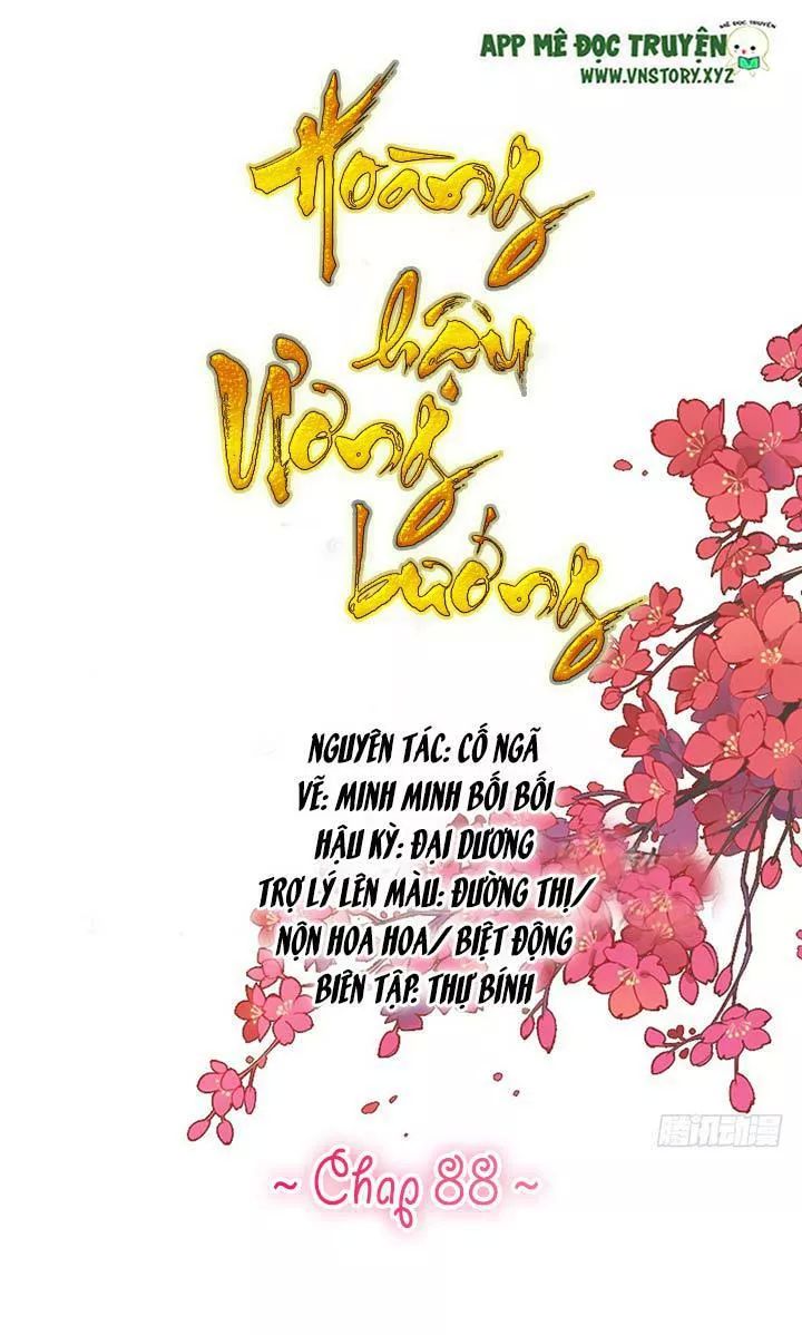 Hoàng Hậu Ương Bướng Chapter 88 - 1