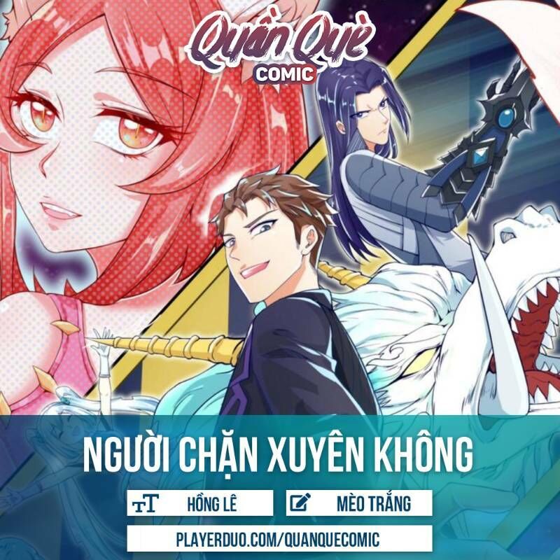 Người Chặn Xuyên Không Chapter 70 - 1