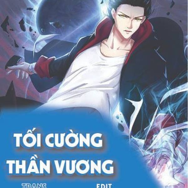 Tối Cường Thần Vương Chapter 34 - 1