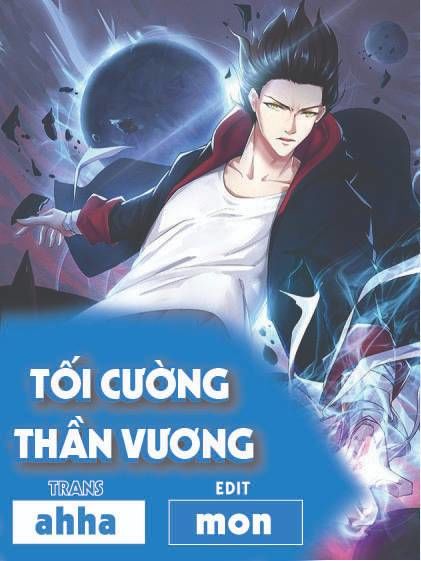 Tối Cường Thần Vương Chapter 73 - 1