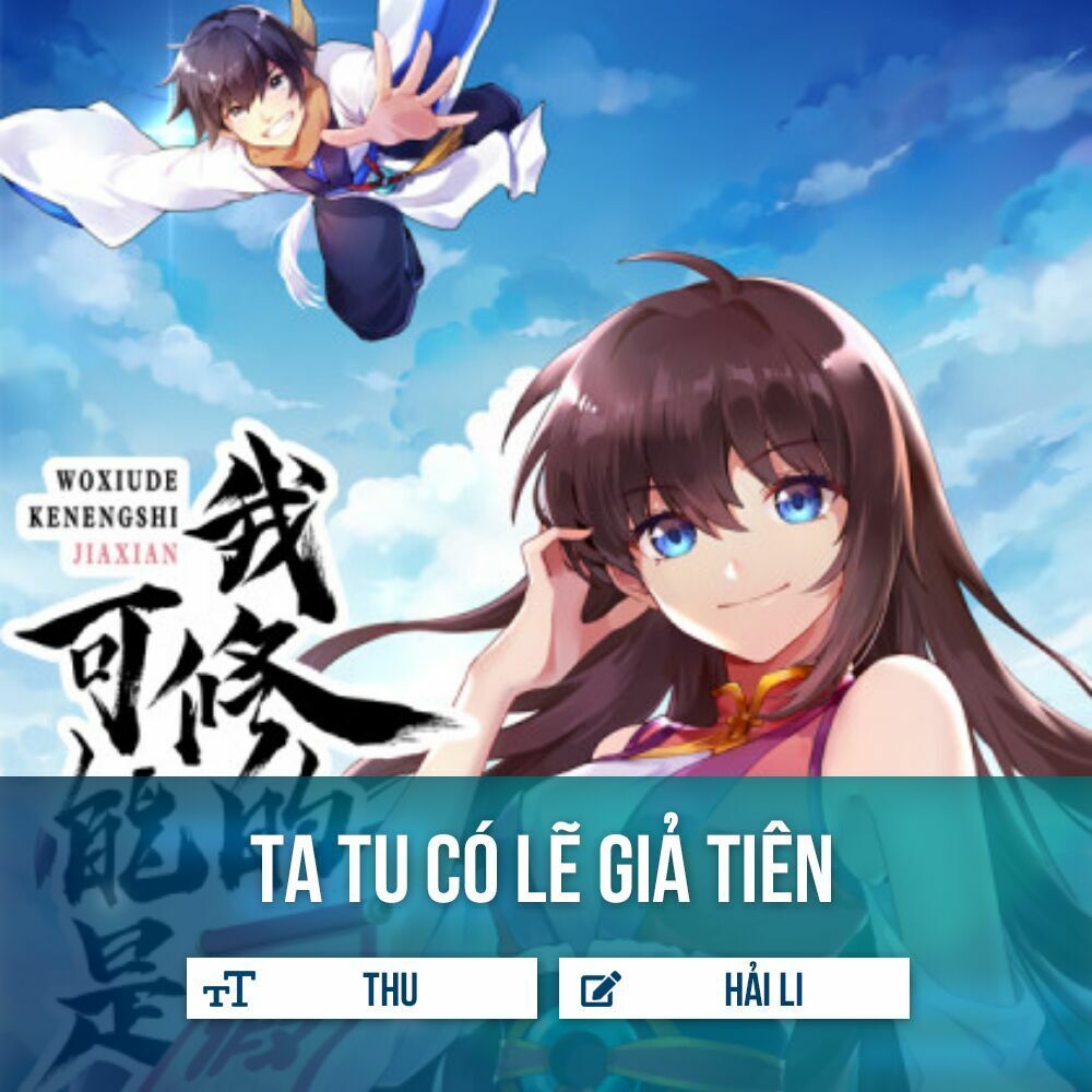 Ta Tu Có Lẽ Là Giả Tiên Chapter 10 - 2