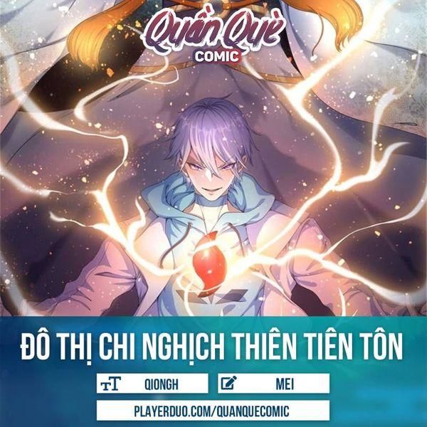 Đô Thị Chi Nghịch Thiên Tiên Tôn Chapter 72 - 1
