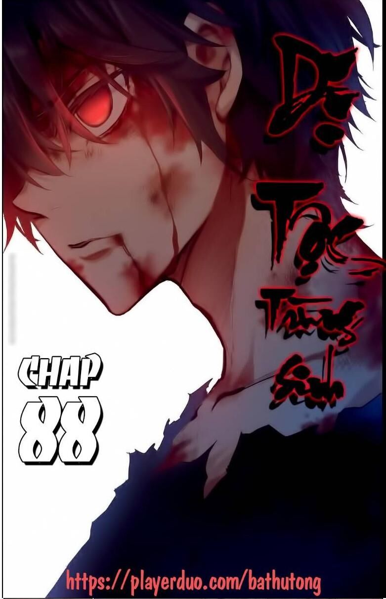 Dị Tộc Trùng Sinh Chapter 88 - 1