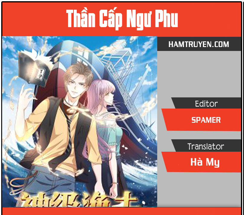 Thần Cấp Ngư Phu Chapter 73 - 1